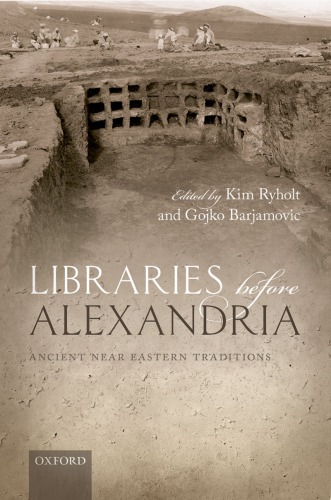 Libraries Before Alexandria