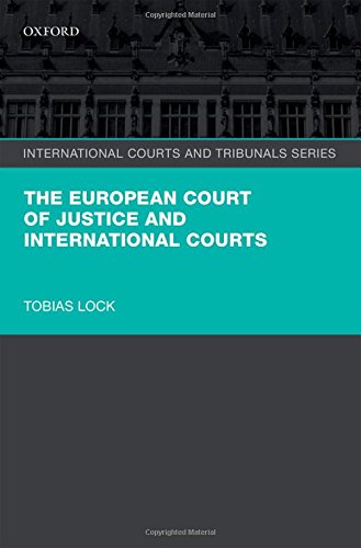 The European Court of Justice and International Courts