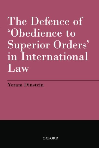 The Defence of 'Obedience to Superior Orders' in International Law