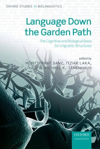 Language Down the Garden Path