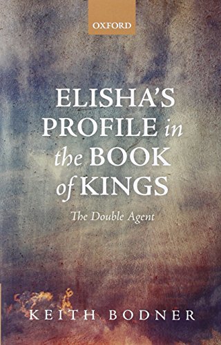 Elisha's Profile in the Book of Kings