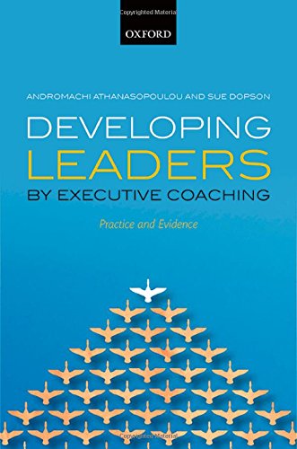 Developing Leaders by Executive Coaching