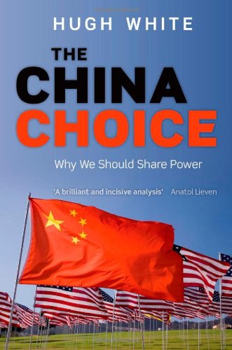 The China choice : why we should share power