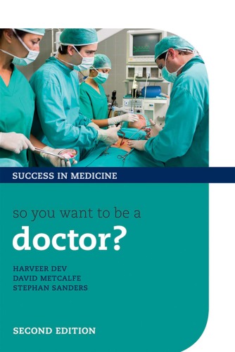 So You Want to Be a Doctor?