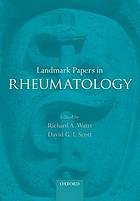 Landmark Papers in Rheumatology