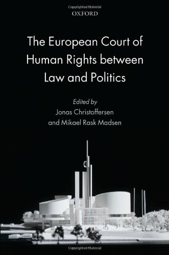 The European Court Of Human Rights Between Law And Politics