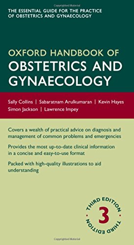 Oxford Handbook of Obstetrics and Gynaecology