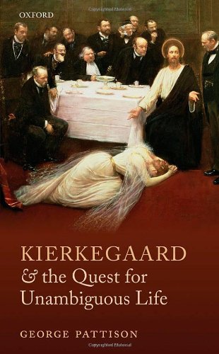 Kierkegaard and the Quest for Unambiguous Life