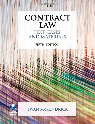 Contract Law: Text, Cases, and Materials