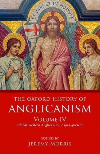 The Oxford History of Anglicanism, Volume III