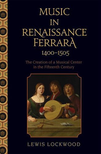 Music in Renaissance Ferrara 1400-1505