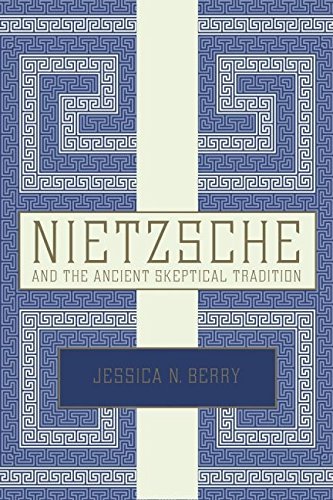 Nietzsche and the ancient skeptical tradition