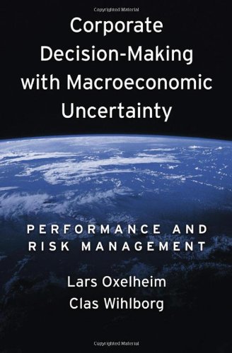 Corporate Decision-Making with Macroeconomic Uncertainty