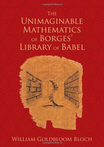 The Unimaginable Mathematics of Borges' Library of Babel