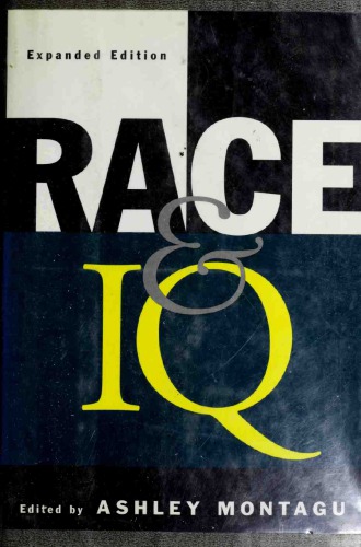 Race and IQ : expanded edition