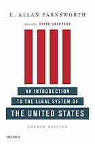 An Introduction to the Legal System of the United States