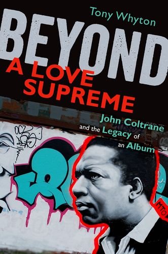 Beyond a Love Supreme