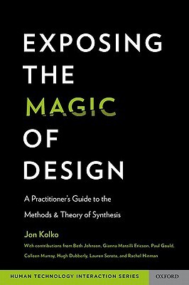 Exposing the Magic of Design