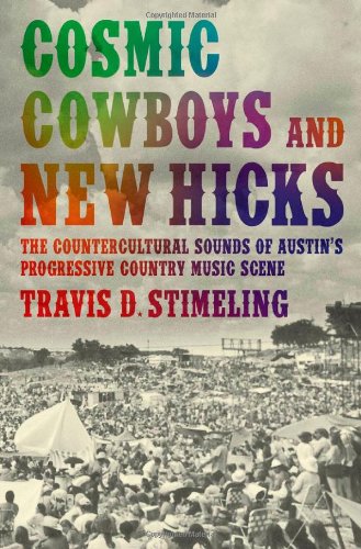 Cosmic Cowboys and New Hicks