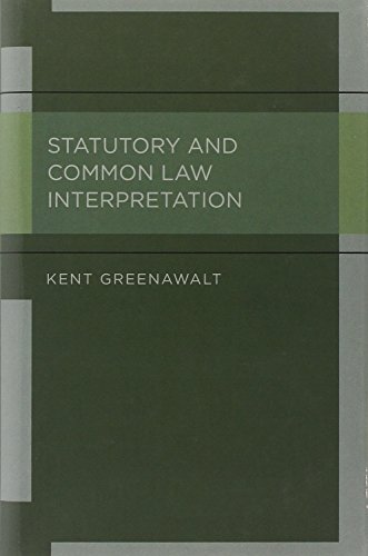 Statutory and Common Law Interpretation