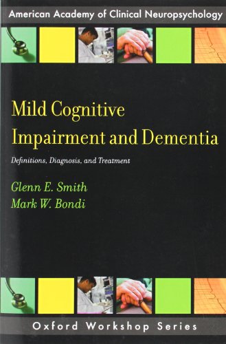 Mild Cognitive Impairment and Dementia