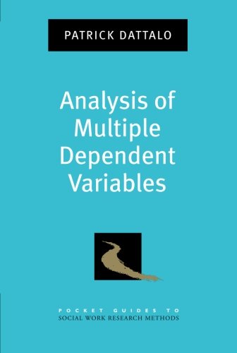 Analysis of Multiple Dependent Variables