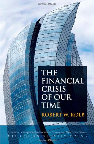 The Financial Crisis of Our Time