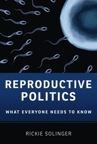 Reproductive Politics