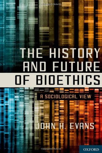 The History and Future of Bioethics