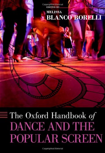 Oxford Handbook of Dance and the Popular Screen