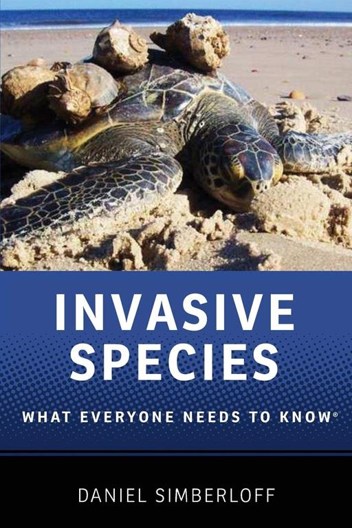 Invasive Species: What Everyone Needs to Know&reg;