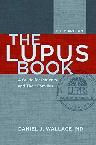 The Lupus Book: A Guide for Patients and Their Families