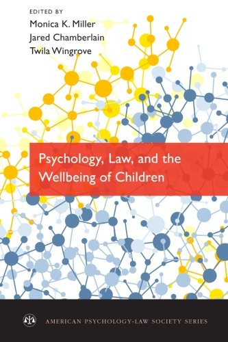 Psychology, Law, and the Wellbeing of Children