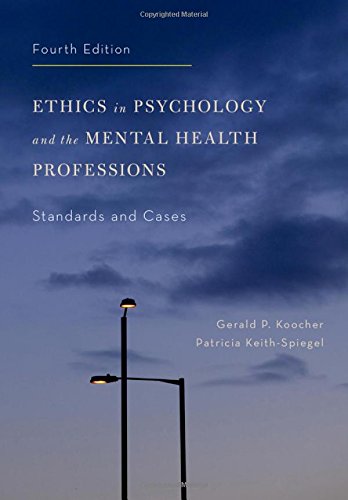 Ethics in Psychology and the Mental Health Professions