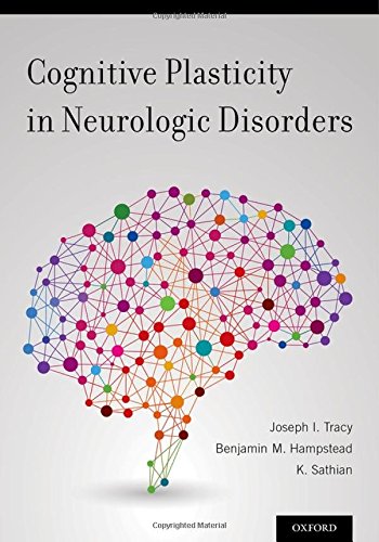 Cognitive Plasticity in Neurologic Disorders