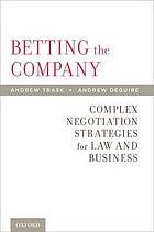 Betting the Company