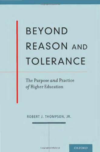 Beyond Reason and Tolerance