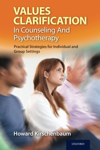 Values Clarification in Counseling and Psychotherapy