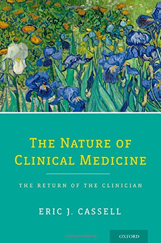 The Nature of Clinical Medicine