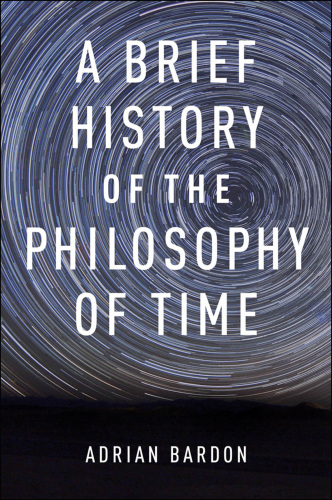 A Brief History of the Philosophy of Time