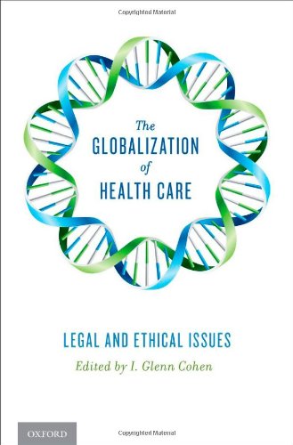 The Globalization of Health Care