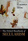 The Oxford Handbook of Secularism