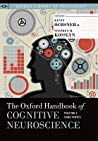 The Oxford Handbook of Cognitive Neuroscience