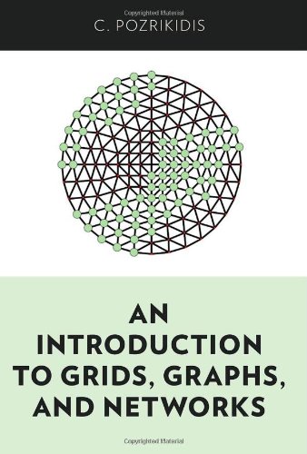 An Introduction to Grids, Graphs, and Networks