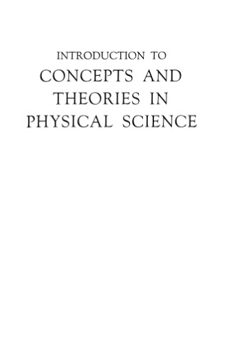 Introduction to Concepts and Theories in Physical Science