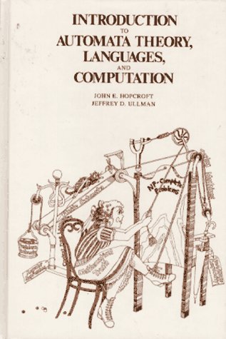 An Introduction to Automata Theory, Languages, and Computation