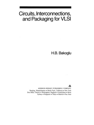 Circuits, Interconnections, and Packaging for VLSI