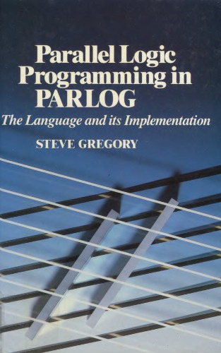 Parallel Logic Programming in Parlog