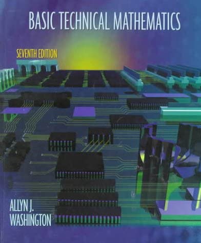 Basic Technical Mathematics (7th Edition)