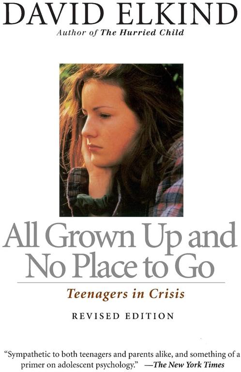 All Grown Up And No Place To Go: Teenagers In Crisis